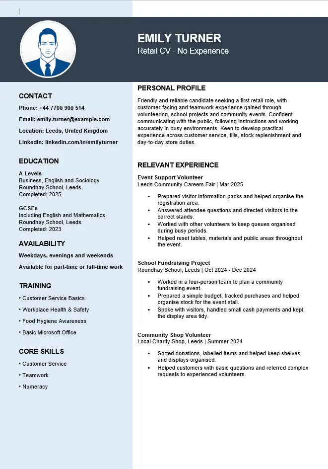 Retail CV with no experience showing volunteering, education, customer service skills and availability